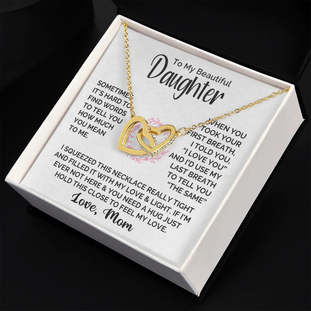 To My Daughter - From Mom