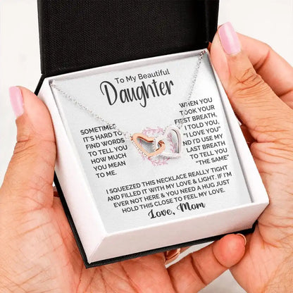 To My Daughter - From Mom